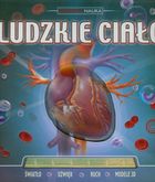Ludzkie ciało. Aktywna nauka. Światło, dźwięk, ruch, modele 3D