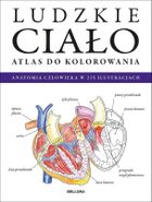 Ludzkie ciało. Atlas do kolorowania
