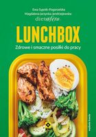 Lunchbox. Zdrowe i smaczne posiłki do pracy