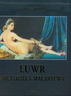 Luwr. Arcydzieła malarstwa. Album w etui