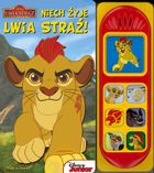 Lwia Straż. Niech żyje Lwia Straż!
