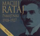 Maciej Rataj. Pamiętniki 1918-1927 + CD