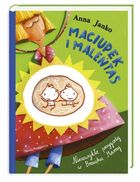 Maciupek i Maleńtas. Niezwykłe przygody w brzuchu mamy