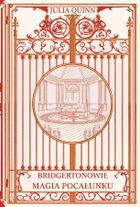 Magia pocałunku. Bridgertonowie