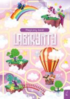 Magiczny świat. Labirynty