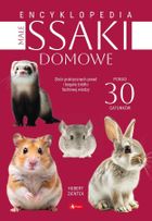 Małe ssaki domowe. Encyklopedia