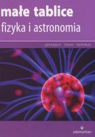 Małe tablice. Fizyka i astronomia (2016)