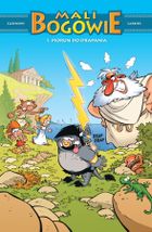 Mali Bogowie. Tom 1. Piorun do drapania