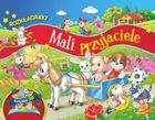 Mali przyjaciele. Rozkładanki