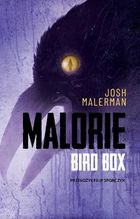 Malorie. Bird Box. Tom 2