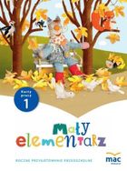 Mały Elementarz. Karty pracy. Roczne przygotowanie przedszkolne. Część 1