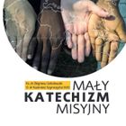 Mały katechizm misyjny