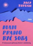 Mam prawo być sobą