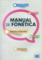 Manual de fonetica. Exercicios e Explicacoes