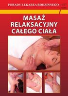 Masaż relaksacyjny całego ciała