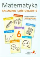 Matematyka. Kalendarz szóstoklasisty