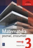 Matematyka. Poznać zrozumieć 3. Podręcznik. Zakres rozszerzony