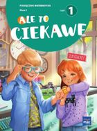 Matematyka SP 2 Ale to ciekawe. Podręcznik. Część 1