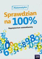 Matematyka, Sprawdzian na 100% - Repetytorium szóstoklasisty, Nowa Era
