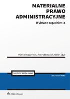 Materialne prawo administracyjne. Wybrane zagadnienia + Testy online
