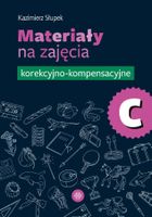 Materiały na zajęcia korekcyjno-kompensacyjne. Część C