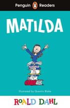 Matilda. Penguin Readers. Level 4 (wersja angielska)
