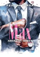 Max. American Idiot's. Tom 3