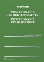 Meritum. Postępowania restrukturyzacyjne. Postępowanie upadłościowe