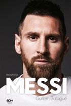 Messi. Biografia