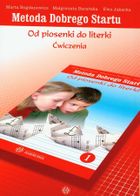 Metoda Dobrego Startu. Od piosenki do literki. Ćwiczenia