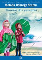 Metoda Dobrego Startu. Piosenki do rysowania. Książka