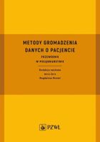 Metody gromadzenia danych o pacjencie. Przewodnik