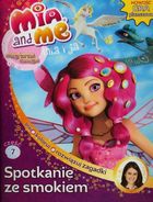 Mia i ja. Magiczna księga. Spotkanie ze smokiem. Część 7