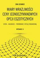 Miary wrażliwości ceny jednoczynnikowych opcji egzotycznych