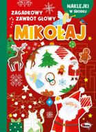 Mikołaj. Zagadkowy zawrót głowy