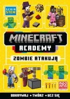 Minecraft Academy. Zombie atakują