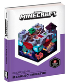 Minecraft. Podręcznik zaklęć i mikstur