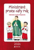 Ministrant przez cały rok. Kalendarz służby liturgicznej 2026