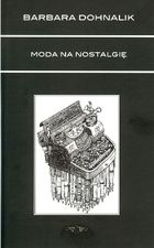 Moda na nostalgię