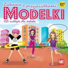 Modelki. Zabawa z przyjaciółkami