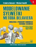 Modelowanie sylwetki metodą Delaviera