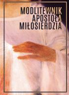 Modlitewnik Apostoła Miłosierdzia