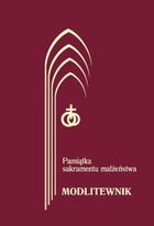 Modlitewnik. Pamiątka sakramentu małżeństwa