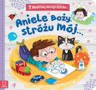 Modlitwy małego dziecka. Aniele Boży, stróżu mój
