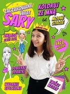 Modne stroje. Zaczarowany Świat Sary. Koloruj ze mną