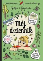 Mój dziennik. Gaja z Gajówki
