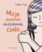 Moje doskonale niedoskonałe ciało