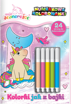 Moje Jednorożce. Kolorki jak z bajki. Numerkowe kolorowanki