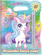 Moje Jednorożce. Wszystkie kolory magii. Super Kolory