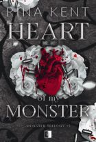 Monster Trilogy. Tom 3. Heart of My Monster